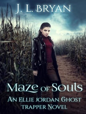 cover image of Maze of Souls (Ellie Jordan, Ghost Trapper Book 6)